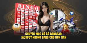 xổ số tại banca30